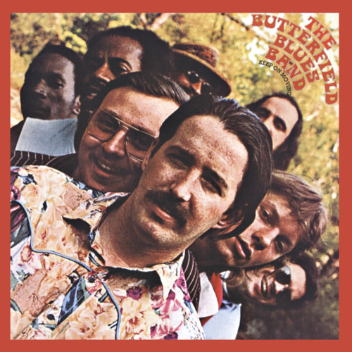 CD / Paul Butterfield Blues Band / Keep On Moving