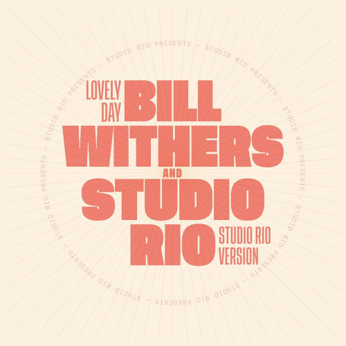 LP / Withers Bill & Studio Rio / Lovely Day / Single / 7" / Vinyl