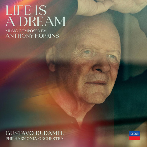 2LP / Hopkins Anthony,Gustavo Dudamel / Life Is A Dream / Vinyl / 2LP