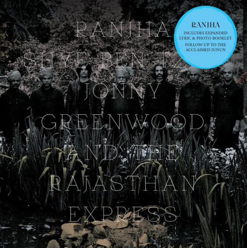 CD / Ben-Tzur Shye,J.Greenwood,Rajasthan Express / Ranjha / RSD