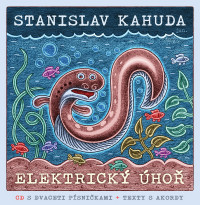 KNIKahuda Stanislav / Elektrick� �ho� / Kniha+CD