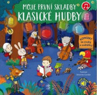 KNICollet Emilie / Moje prvn� skladby klasick� hudby / Kniha