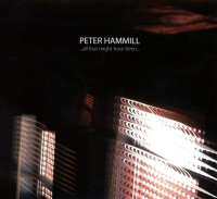 CDHammill Peter / All That Might Have Been