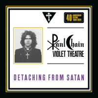 LPPaul Chain Violet Theatre / Detaching From Satan / Vinyl
