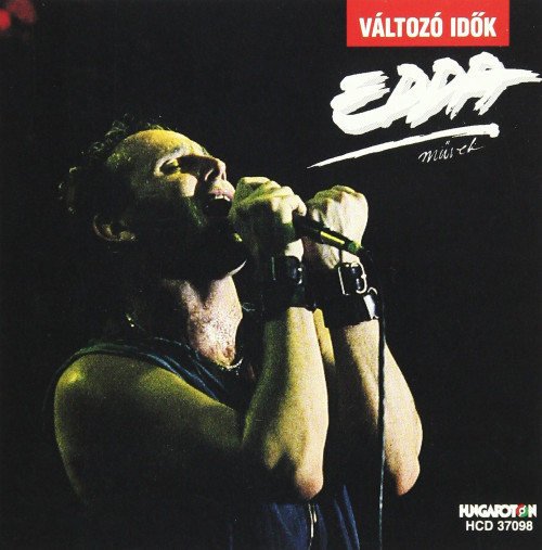 CD / Edda Muvek / Valtozo idok