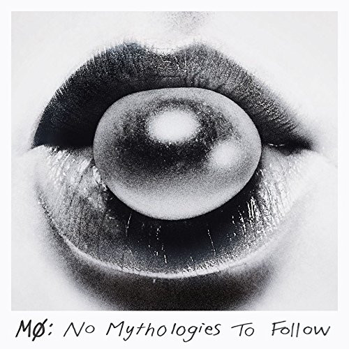 CD / Mo / No Mythologies To Follow