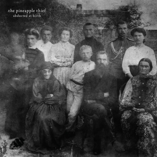 CD / Pineapple Thief / Abducted At Birth / Reedice 2024 / Digipack