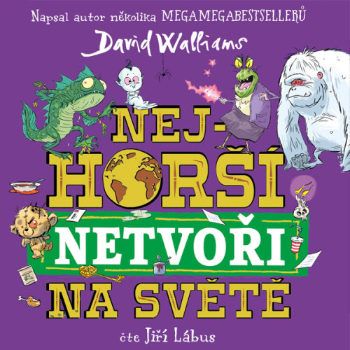 CD / Walliams David / Nejhor�� netvo�i na sv�t� / L�bus J. / MP3