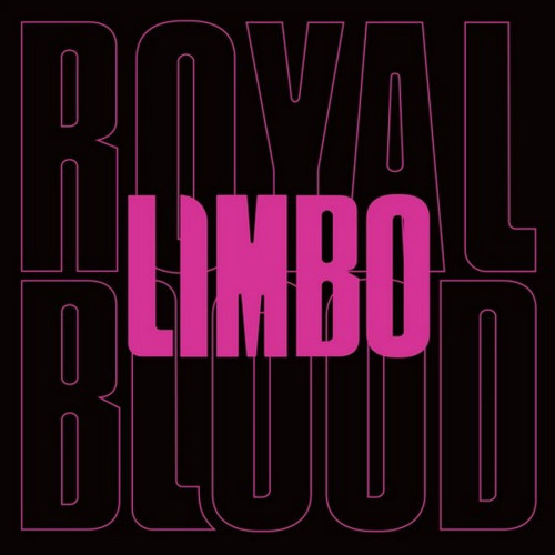LP / Royal Blood / Limbo / Vinyl / Single