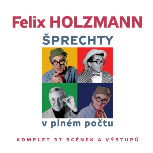 CD / Holzmann Felix / �prechty v pln�m po�tu / Komplet 37 sc�nek / Mp3