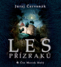 CD�erven�k Juraj / Les p��zrak� / Marek Hol� / Mp3