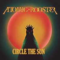 CDAtomic Rooster / Circle The Sun / Digipack