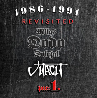 2CDDole�al Milo� Dodo & Vitacit / 1986-1991 Revisited Part I. / 2CD