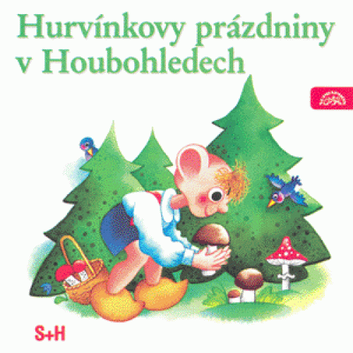 CD / Hurv�nek / Hurv�nkovy pr�zdniny v Houbohledech 11
