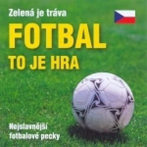CD / Various / Fotbal to je hra