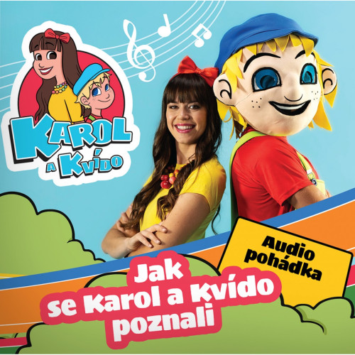 CD / Karol a Kv�do / Jak se Karol a Kv�do poznali