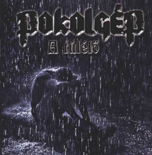 CD / Pokolgep / A t�l�lo / Digipack