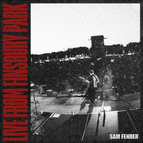 2LP / Fender Sam / Live From Finsbury Park / Vinyl / 2LP