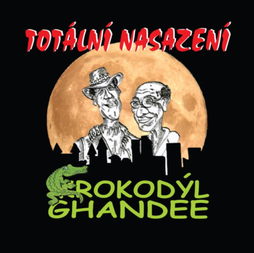 LP / Tot�ln� Nasazen� / Krokod�l Ghandee / Vinyl