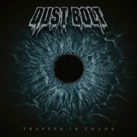 CDDust Bolt / Trapped In Chaos