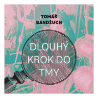 2CDBand�uch Tom� / Dlouh� krok dotmy / Bat�k Pavel / MP3 / 2CD