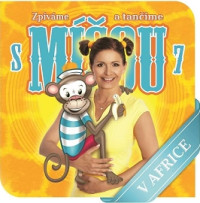 CDR��i�kov� M�a / Zp�v�me a tan��me s M�ou / V Africe
