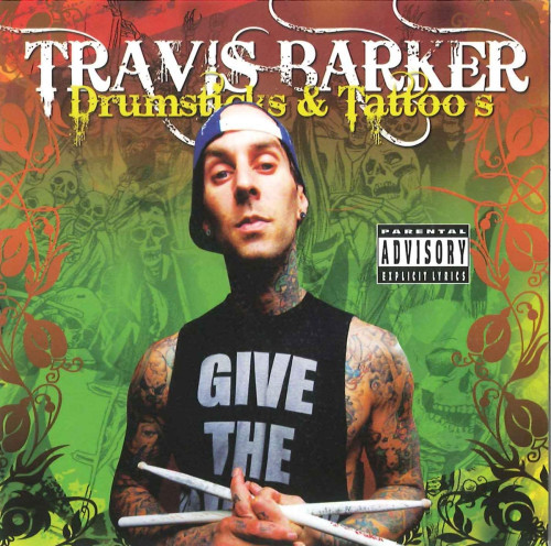 CD / Barker Travis / Drumsticks & Tattoos