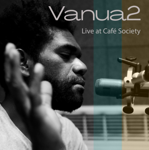 CD / Vanua2 / Live At Caf� Society / EP / Po�etka