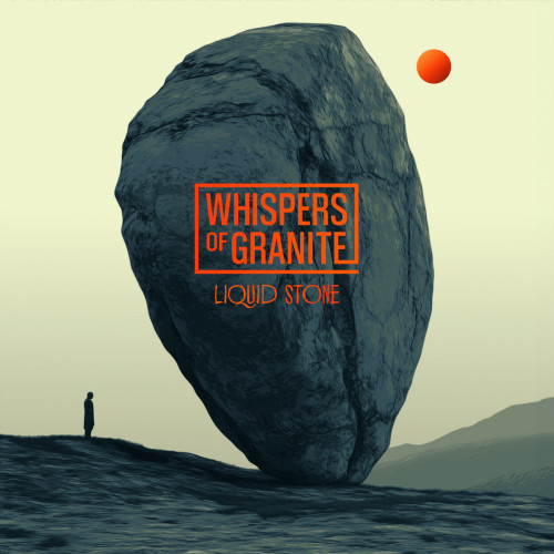 LP / Whispers Of Granite / Liquid Stone / Vinyl.
