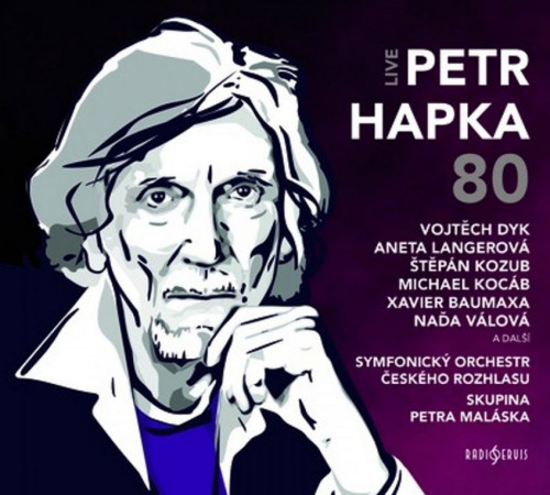 2CD / Hapka Petr / Petr Hapka 80 Live / Dyk,Langerov�,Kozub,Koc�b..