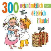 CDVarious / 300 nejzn�m�j��ch d�tsk�ch ��kadel / MP3