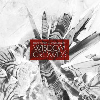 2LPSoord Bruce/Jonas Renkse / Wisdom of Crowds / Vinyl / 2LP