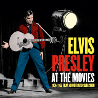 2CDPresley Elvis / At The Movies 1956-1962 Movie Soundtrack... / 2C