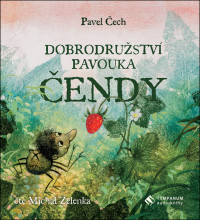 CD�ech Pavel / Dobrodru�stv� pavouka �endy