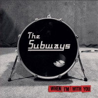 CDSubways / When I'm With You
