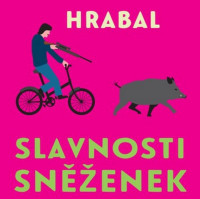 CDHrabal Bohumil / Slavnosti sn�enek / Pavel Soukup / Mp3