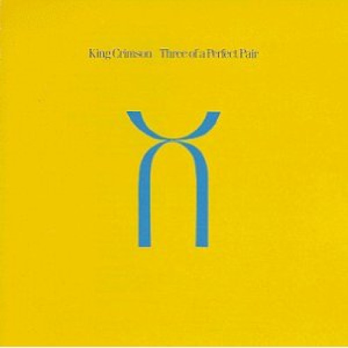 CD / King Crimson / Three Of A Perfect Pair
