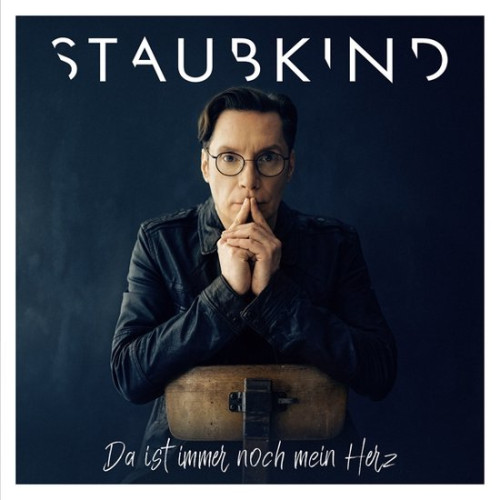 CD / Staubkind / Da Ist Immer Noch Mein Herz / Digipack