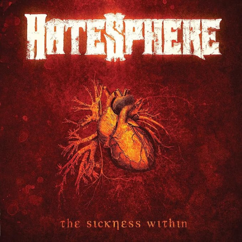 CD / Hatesphere / Sickness Within / Reedice