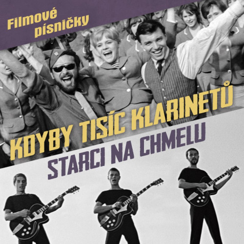 CD / OST / Starci na chmelu / Kdyby tis�c klarinet� / Digipack