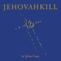 2LPCope Julian / Jehovahkill / Vinyl / 2LP
