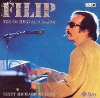 CDFilip Jaro / Ten Co Hraval s Dezom