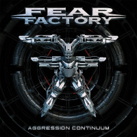 CDFear Factory / Agression Continuum