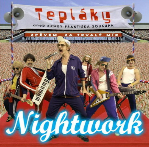 CD / Nightwork / Tepl�ky aneb Kroky Franti�ka Soukupa