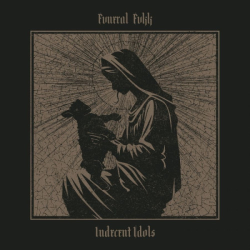 CD / Fvneral Fvkk / Indecent Idols