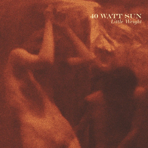 LP / 40 Watt Sun / Little Weight / Vinyl