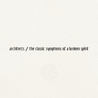 CDArchitects / Classic Symptoms of a Broken Spirit