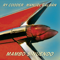 2LPCooder Ry & Galban Manuel / Mambo Sinuendo / Vinyl / 2LP