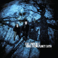CDDeux Furieuses / Songs From Planet Earth
