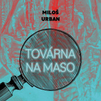 CDUrban Milo� / Tov�rna na maso / MP3